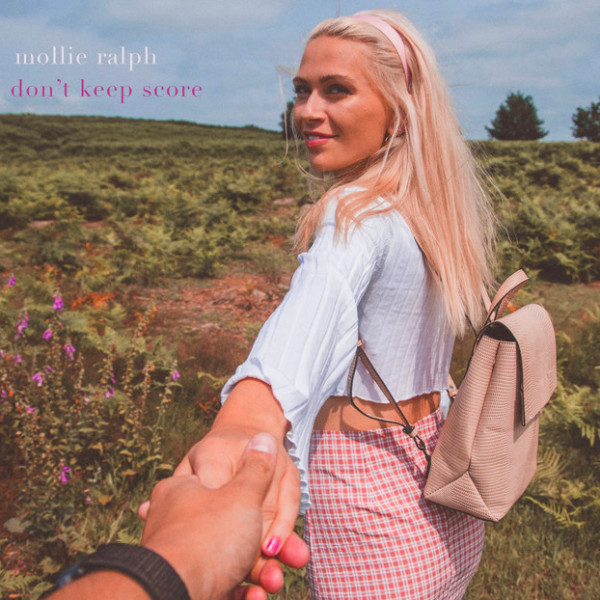 Mollie Ralph – Don’t Keep Score